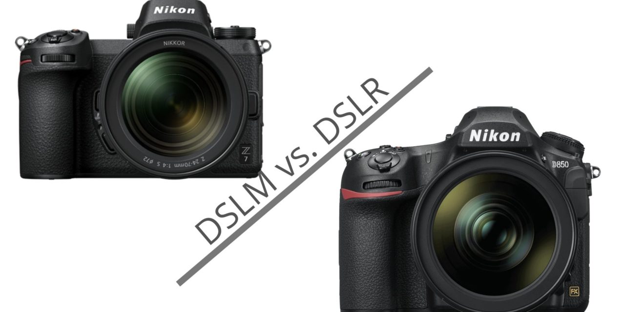 DSLR vs DSLM, die Unterschiede kurz erklärt.