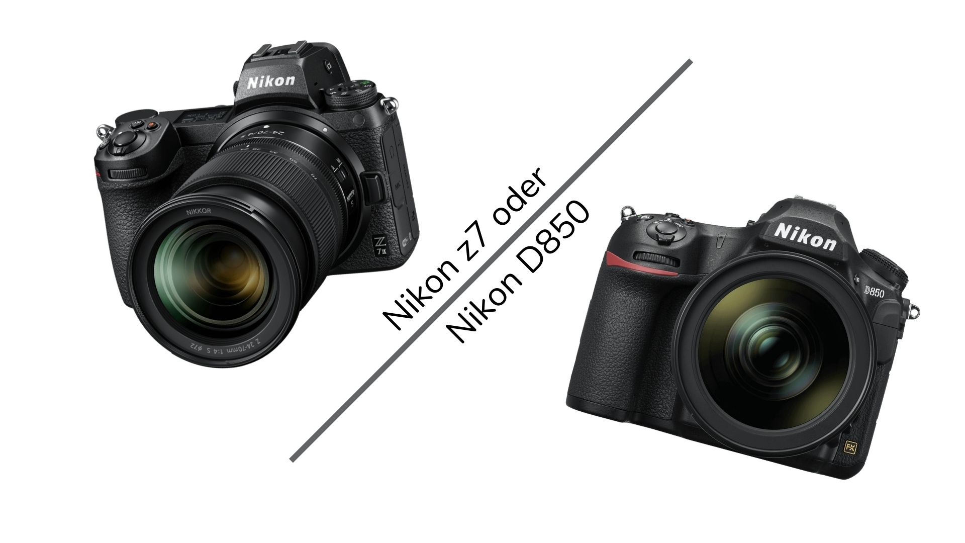 Nikon D850, oder Nikon Z7, Kamera