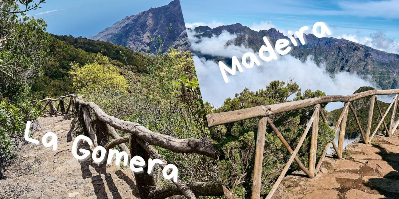 La Gomera oder Madeira, welche Insel für wen?